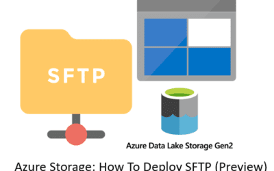 Azure Storage: How To Deploy SFTP (Preview)
