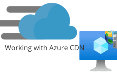 Azure Networking: How to deploy Azure CDN profile